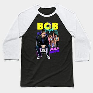 Bob Saget Full House Baseball T-Shirt